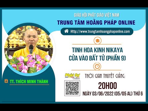 Tinh Hoa NIKAYA - Cửa Vào Bất Tử 9