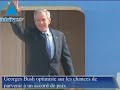 progr�s dans les n�gociations de paix

georges bush optimiste sur les chances de parvenir � un accord de paix

les stars d'hollywood saluent les 60 ans d'isra�l

affaire olmert: nouvelles perquisitions de la police

saad hariri r�siste au hezbollah 

le b�tar j�rusalem remporte la coupe d'isra�l