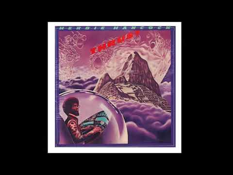 Herbie Hancock – Thrust (Full Album)