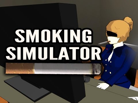 SMOKING SIMULATOR