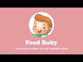 Feed Baby - Baby Tracker trailer