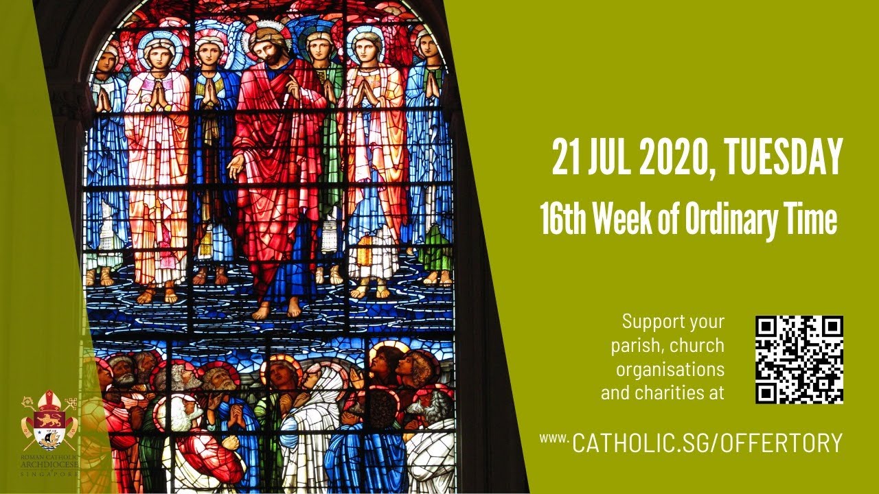 Catholic Daily Mass Online 21st July 2020 Live From Archdiocese of Singapore