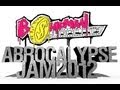 The Abrocalypse Jam 2012