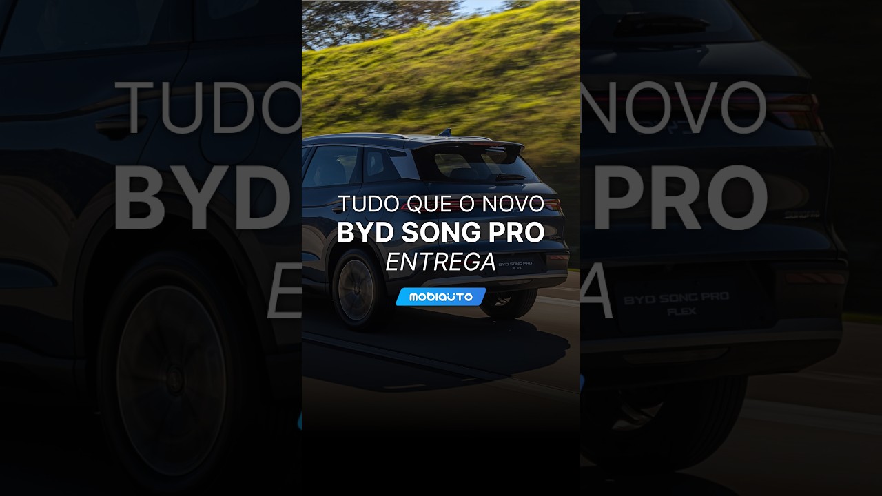 DESCUBRA O QUE O NOVO BYD SONG PRO ENTREGA!