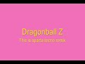 Dragonball z - This is sparta tecno remix amv