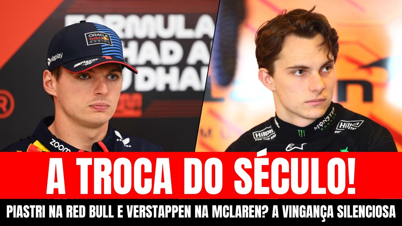 Max Verstappen na McLaren? Entenda a possível troca com Oscar Piastri em 2027