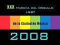 XXX Marcha del Orgullo LGBT 2008 Ciudad de México