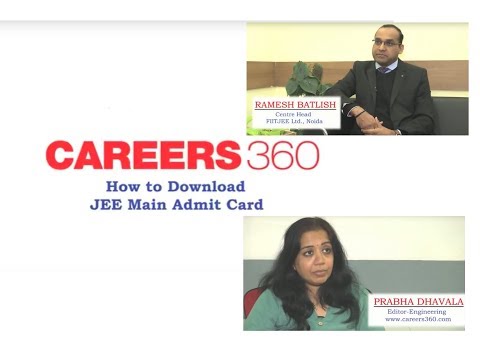 How to download JEE Main Admit Card - Careers360