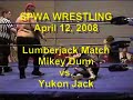 SPWA Wrestling - Lumberjack Match - Yukon Jack vs Mikey Dunn