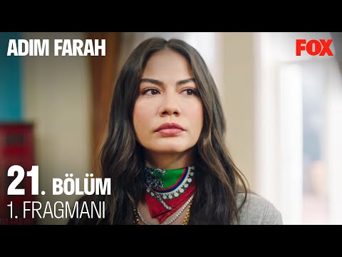 Adım Farah 21. Bölüm Fragmanı                                                                                                                                                                                                                             