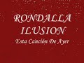Rondalla Ilusion - Esta Cancion De Ayer