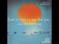 Just in time to see the sun - Caravanserai - Carlos Santana