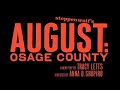 August Osage County on Broadway