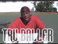 Tru Baller New Video Watch & Learn Part 1 Tru Baller New Video Watch & Learn Part 1