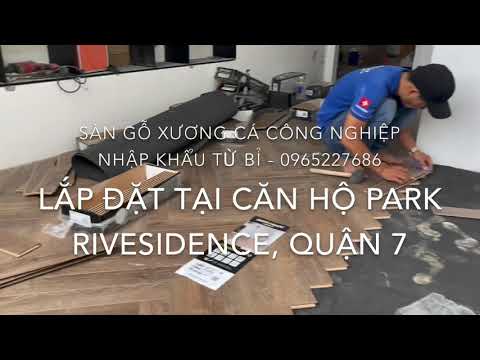 THI CÔNG SÀN GỖ XƯƠNG CÁ CÔNG NGHIỆP BERRYALLOC TẠI PARK RIVERSIDE QUẬN 7