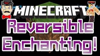 Minecraft REVERSE ENCHANTING&More ! Sensible Enchantment Mod !