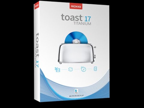 Toast Titanium 17