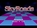 for those who wants to remind this racing/puzzle game made by bluemoon software but distributed by creative dimensions that was skyroads aka sky roads. pour ceux qui veullent se rem�morer ce jeu de course/casse-t�te qu'�tait ce jeu con�u par bluemoon software mais distribu� par creative dimensions; skyroads aussi connu sous le nom d�compos� de sky roads.