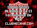 Sobredosis Albiroja Capos Del Bajio