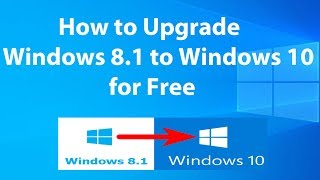Upgrade Windows 81 to Windows 10 for Free