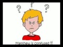 confusedmatthew confused matthew?! I take him on! YEAH! LOLz