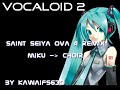 Saint Seiya (?????) (Vocaloid 2 - Hatsune Miku) (??????2)