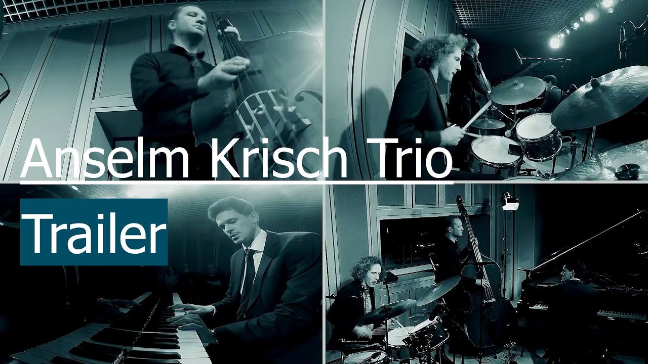 Anselm Krisch Trio - Trailer (live)