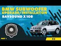 BMW X5 Subwoofer System (x108) by BSW - Install Guide 1 of 7