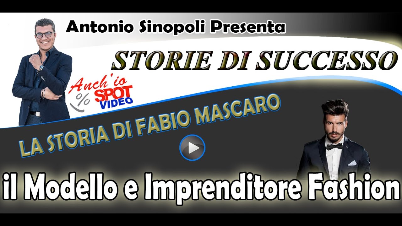 La storia di successo di Fabio Mascaro La storia di successo di Fabio Mascaro