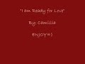 ***I AM READY FOR LOVE***  (AUDIO)