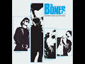 The Bones - Denial