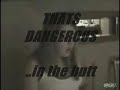 THATS DANGEROUS ...in the butt (west coast mix)