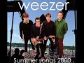 Weezer - Slob - SS2K Live