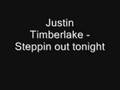 videos de Justin Timberlake - Steppin out Tonight