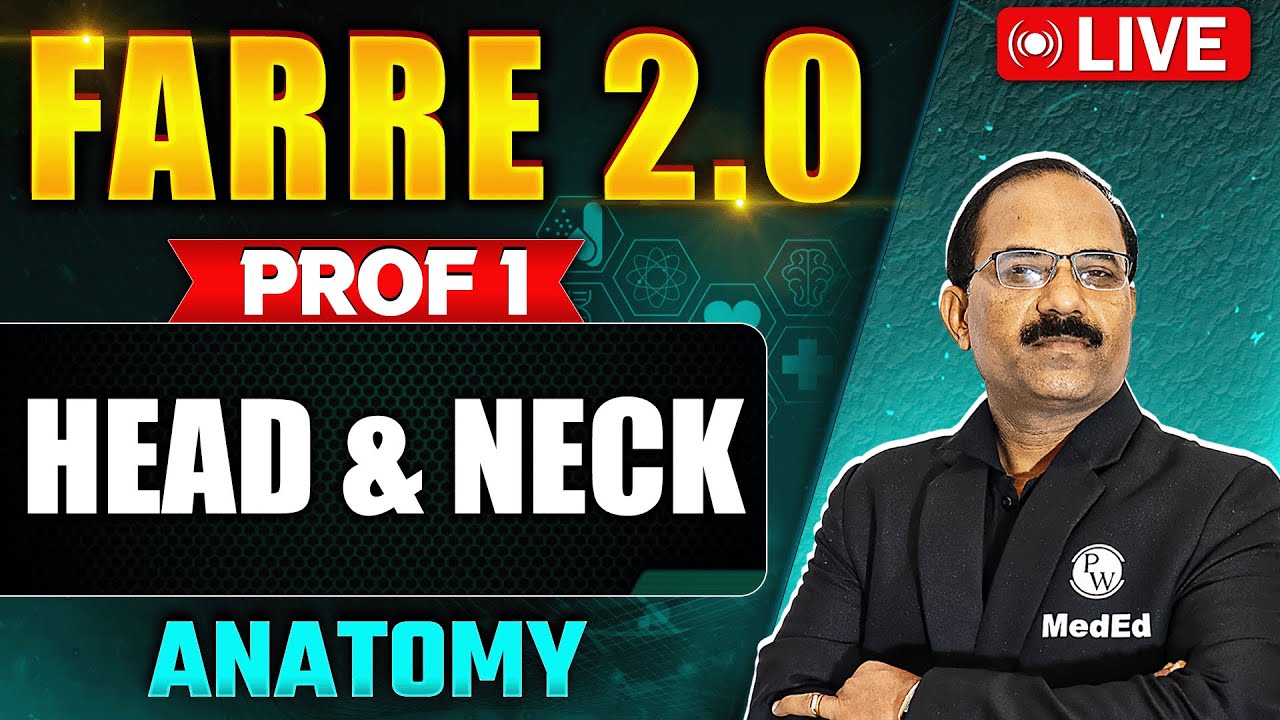 Head & Neck |  Anatomy | FARRE 2.0 | MBBS Prof 1 | Dr. Pradeep