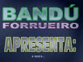 BANDÚ FORRUEIRO: Trio Nordestino no Remelexo