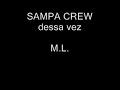 sampa crew - dessa vez sampa crew - dessa vez