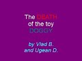 The Death of the Toy Doggie