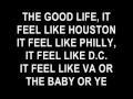 Kanye West Good Life