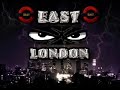 east london (GHETTO)