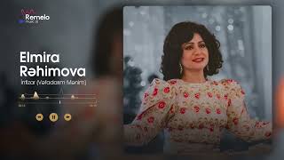 Elmira Rəhimova — İntizar (Vəfadarım Mənim)