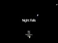 night falls