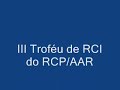 III Trofeu de RCI do RCP / AAR