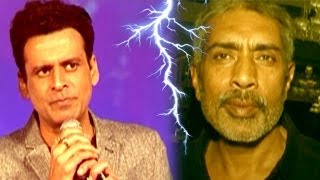Manoj Bajpai is reportedly upset with Prakash Jha