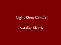 Light One Candle - Sleeth