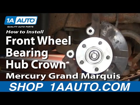 How To Install Replace Front Wheel Bearing Hub Crown Victoria Grand Marquis 98-02 1AAuto.com