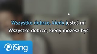 Andrzej Piaseczny - Wszystko Dobrze (karaoke iSing