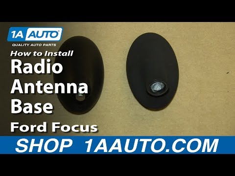 How To Install Replace Radio Antenna Base 2000-07 Ford Focus