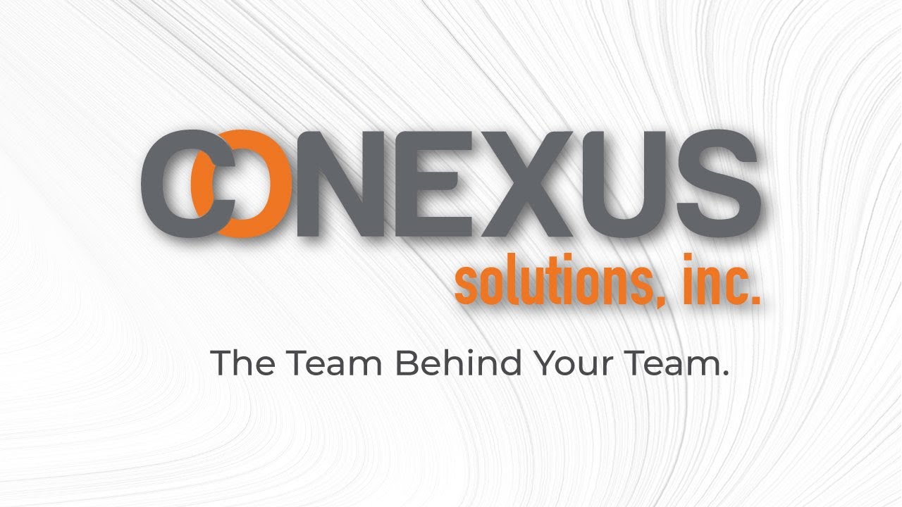 The Team Behind Your Team | Conexus Solutions, Inc. Overview