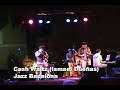 cash waltz (ismael due�as)

jazz badalona reunio 07, 
concert a dalt de la vila de badalona el dia 12 d'agost del 2007.
pere soto (guitarra), marti serra (saxo), ismael due�as (piano), manel vega (contrabaix), david xirgu (bateria)